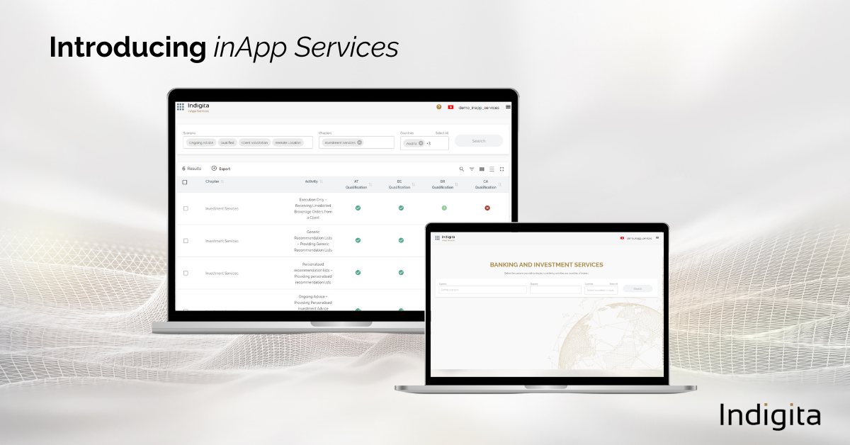 Indigita présente inApp Services, une nouvelle plateforme comparant les exigences de conformité pour les activités bancaires à travers différentes juridictions